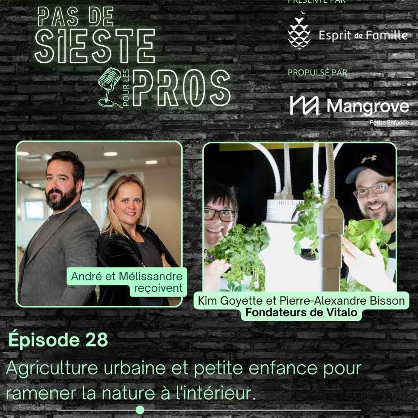 Agriculture urbaine et petite enfance : La mission de Kim et Pierre-Alexandre pour ramener la nature à l'intérieur.
