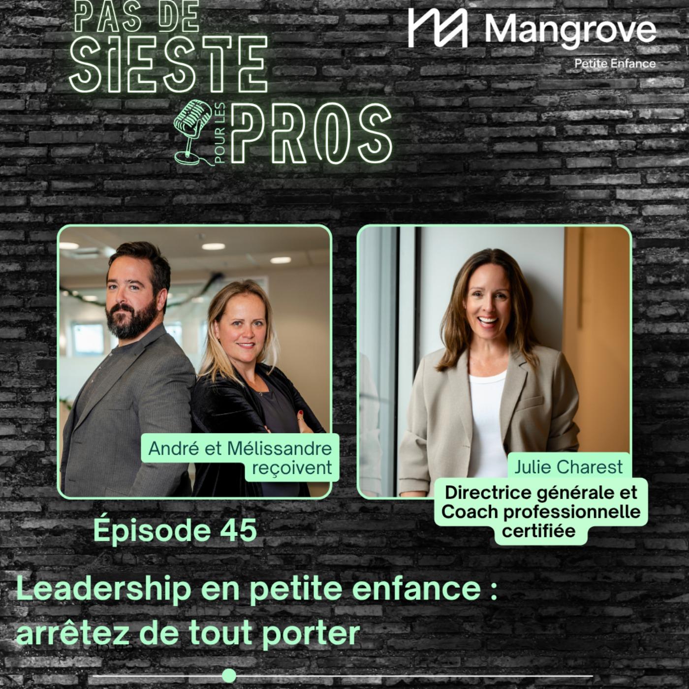 Leadership en petite enfance : arrêtez de tout porter