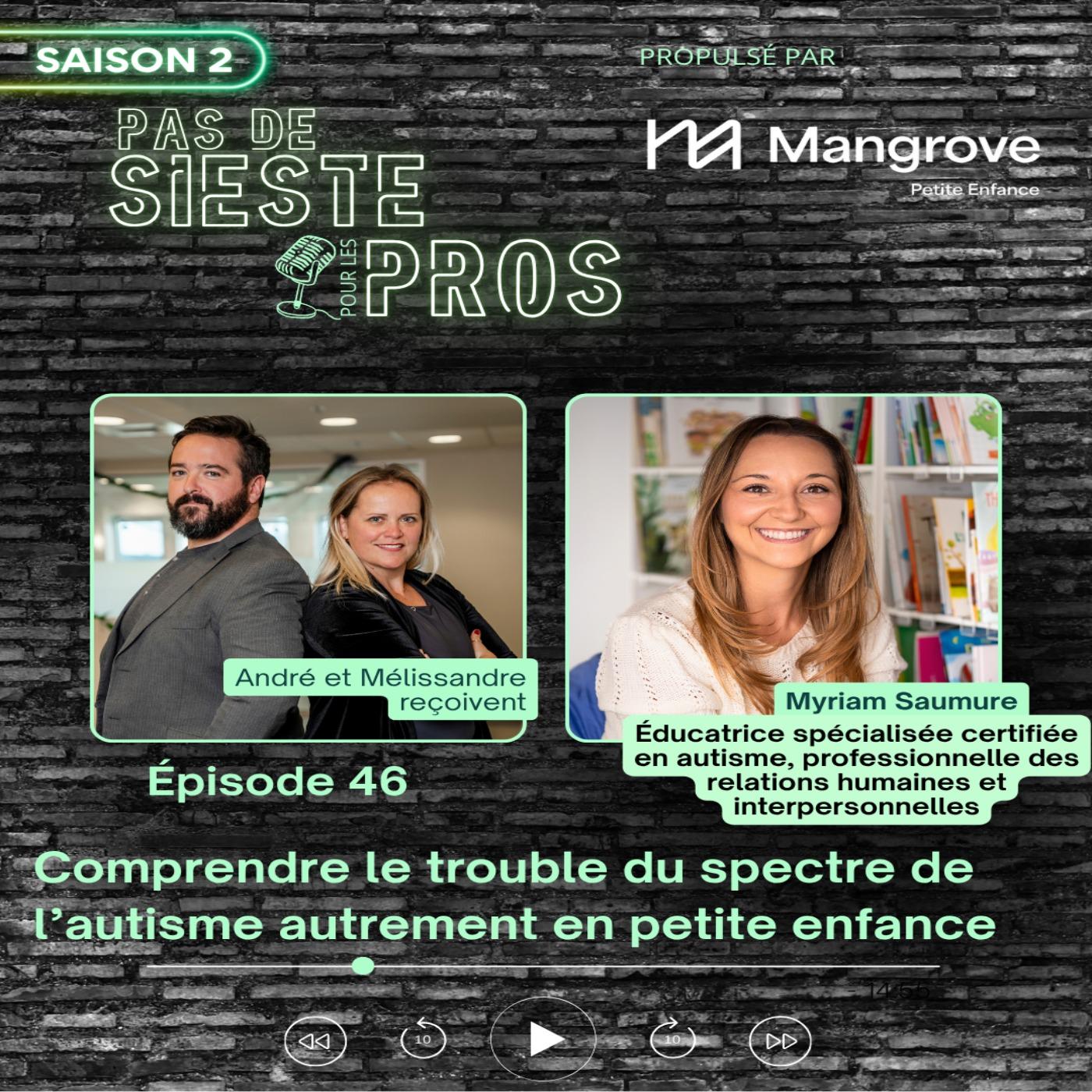 Comprendre le trouble du spectre de l’autisme autrement en petite enfance